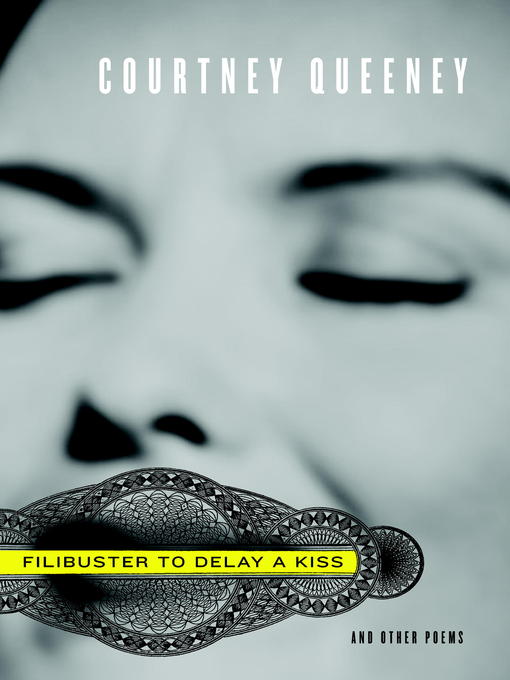 Title details for Filibuster to Delay a Kiss by Courtney Queeney - Available